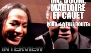 Mc Doom, Magloire et Cauet pour "La Folle Route"