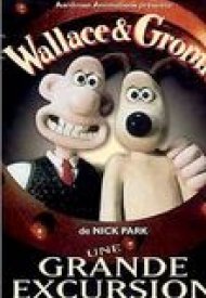 Affiche de Wallace & Gromit : Une grande excursion