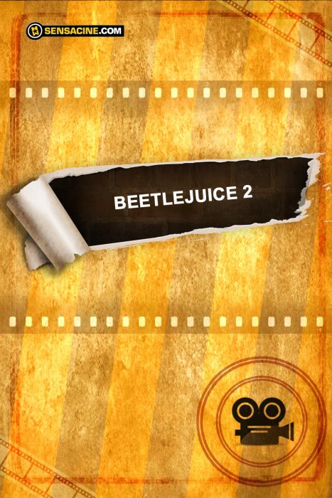 Beetlejuice 2 : Affiche