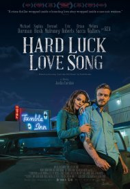 Affiche de Hard Luck Love Song