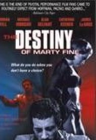 Affiche de The Destiny of Marty Fine
