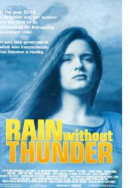 Affiche de Rain without thunder