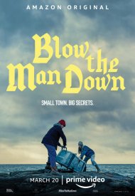 Affiche de Blow the Man Down
