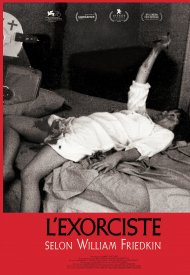 Affiche de L'Exorciste selon William Friedkin