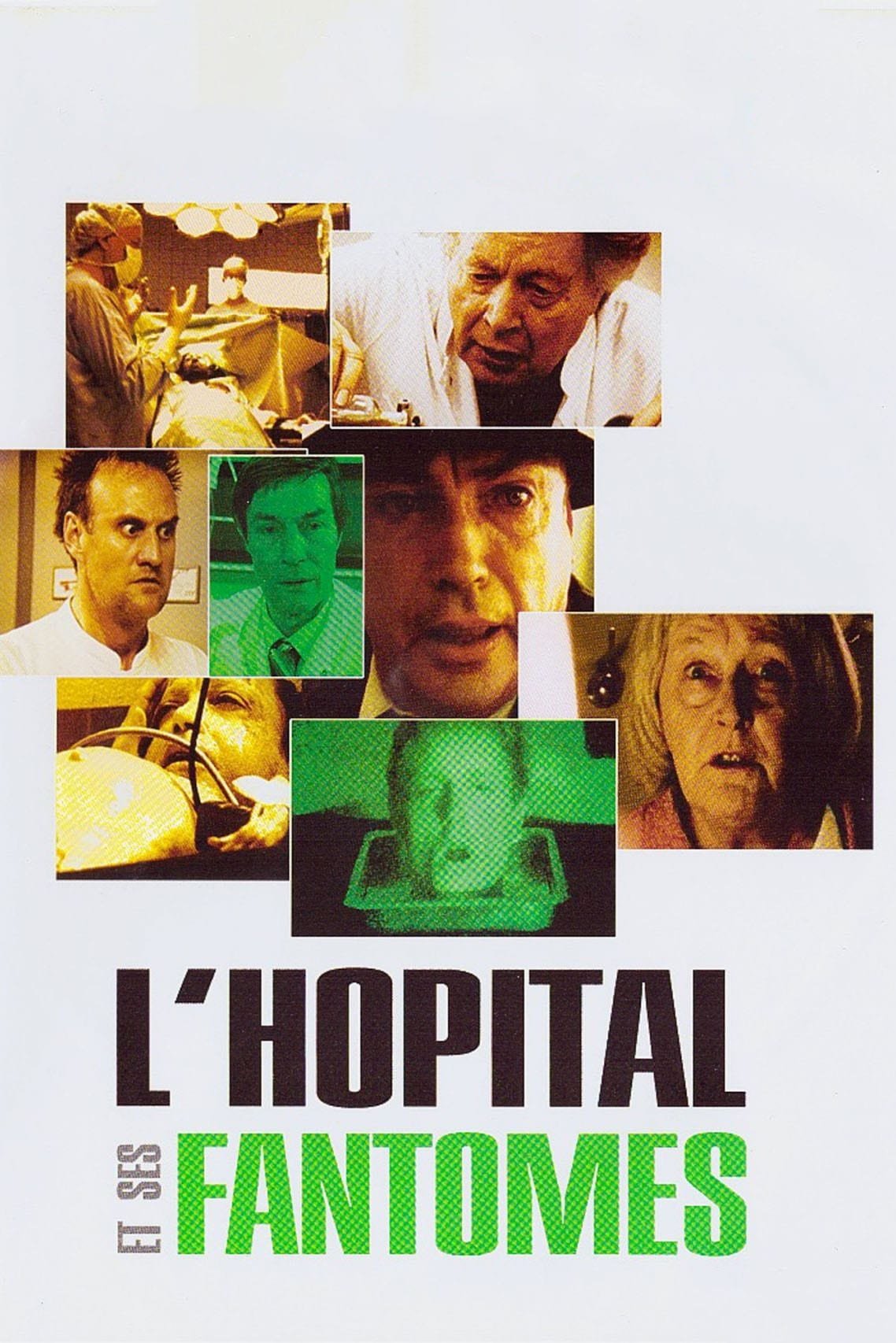 L'Hôpital et Ses Fantômes - Saison 1
