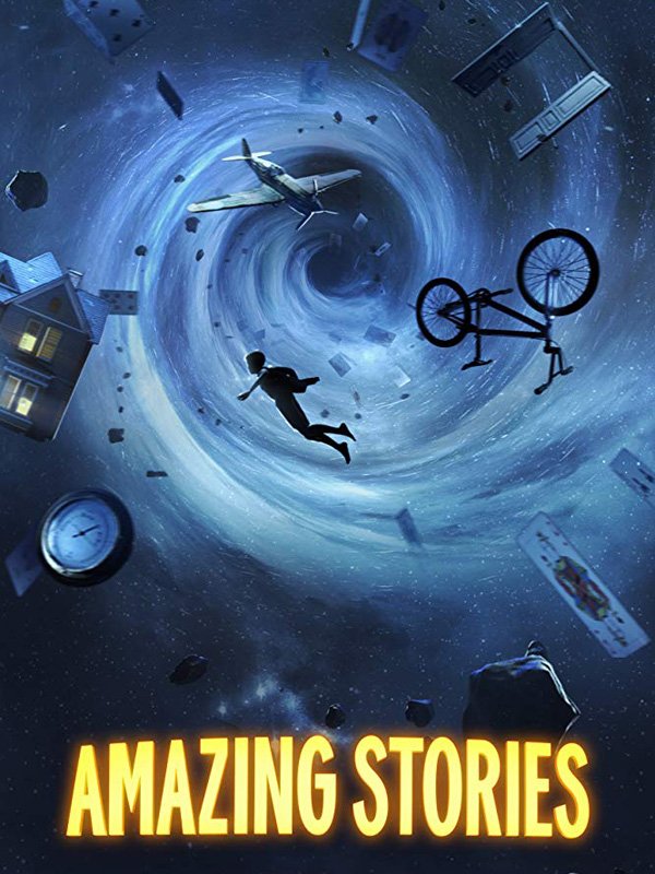 Amazing Stories : Histoires Fantastiques - Saison 1