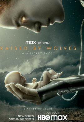 Raised By Wolves (2020) - Saison 1