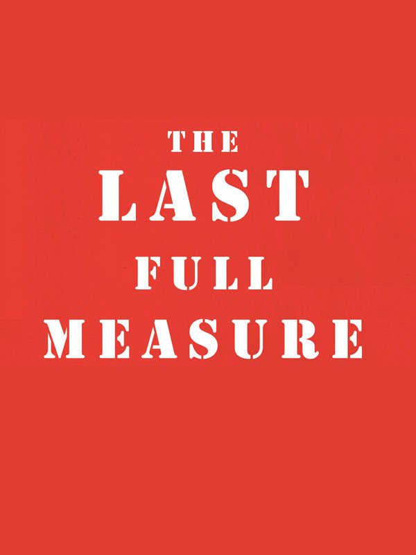 The Last Full Measure : Affiche