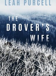 The Drover's Wife: The Legend of Molly Johnson