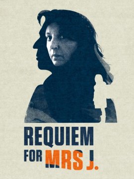 Requiem pour Madame J.