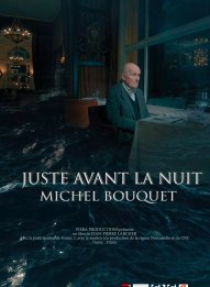 Juste avant la nuit - Michel Bouquet