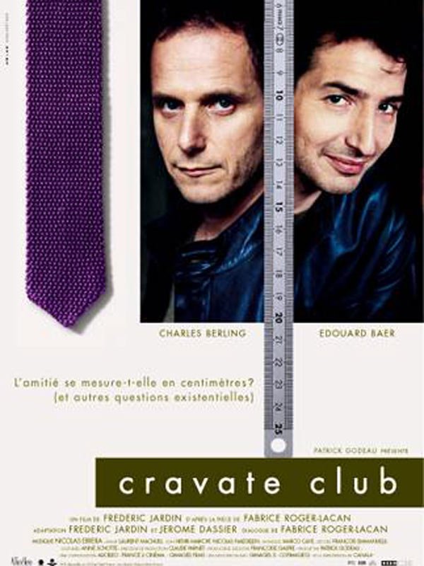 Cravate club : Affiche