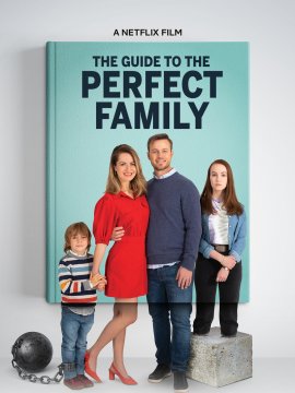 Le Guide de la famille parfaite