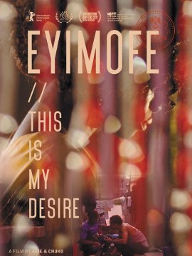 Eyimofe (This is My Desire)