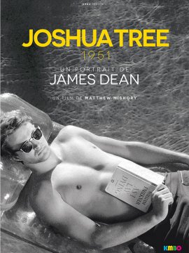 Joshua Tree 1951 : Un portait de James Dean