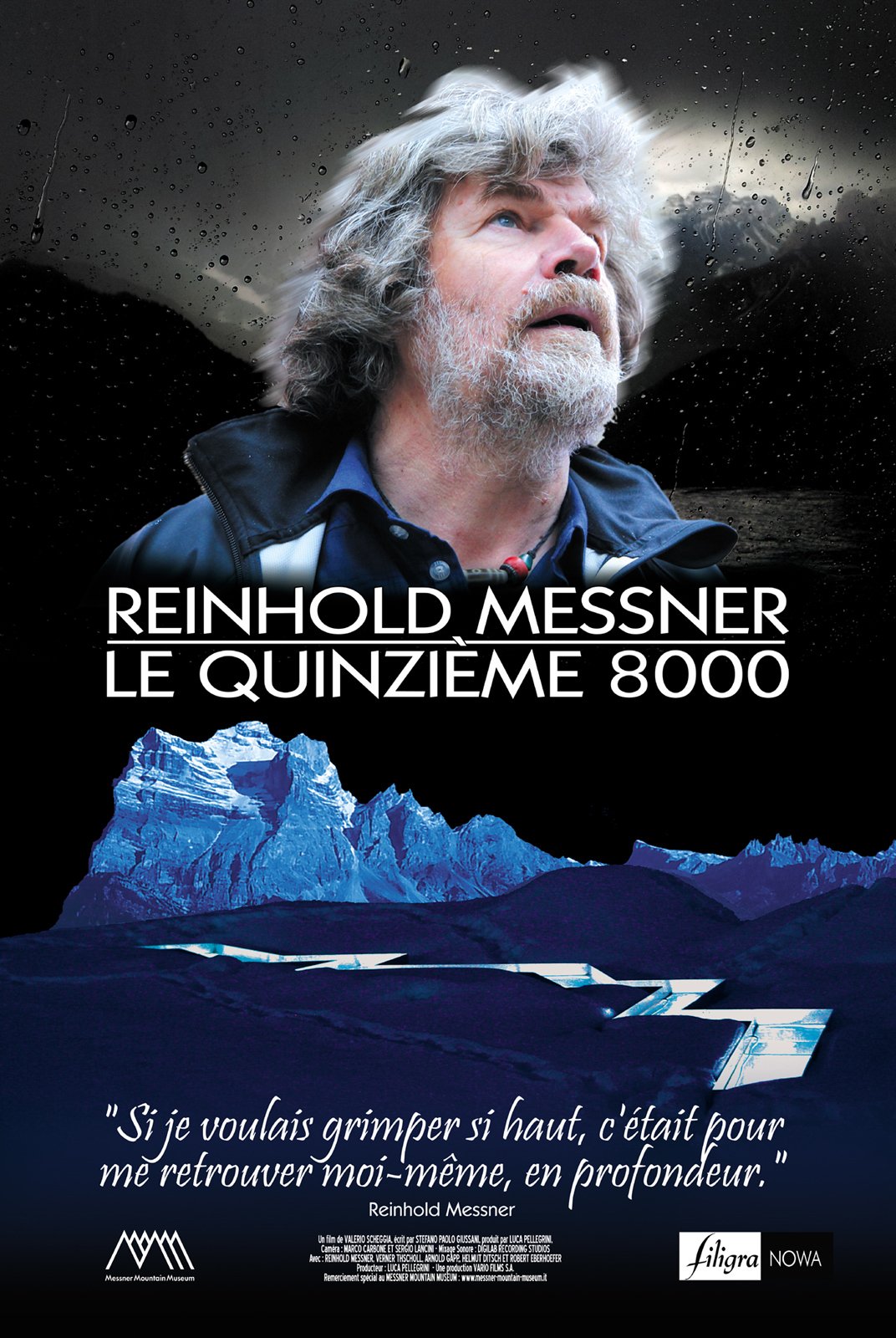 Reinhold Messner - Le Quinzième 8000 : Affiche