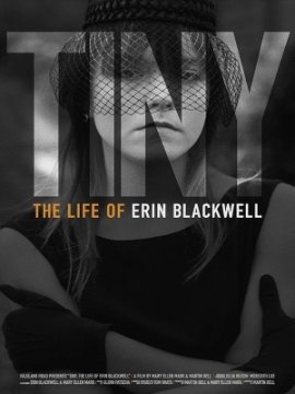 Tiny : The Life of Erin Blackwell