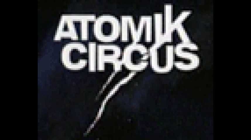 Atomik Circus, le retour de James Bataille - Teaser 3 - VF - (2002)