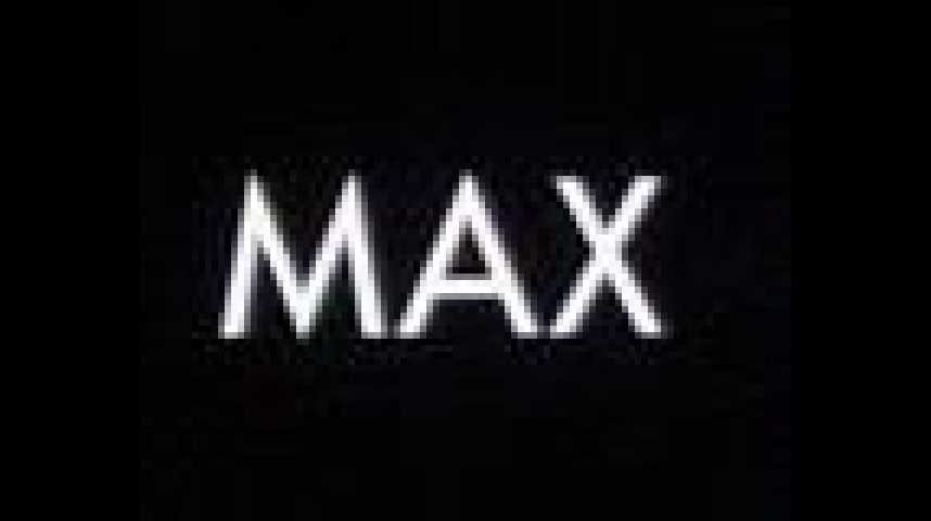 Max - bande annonce - VF - (2003)