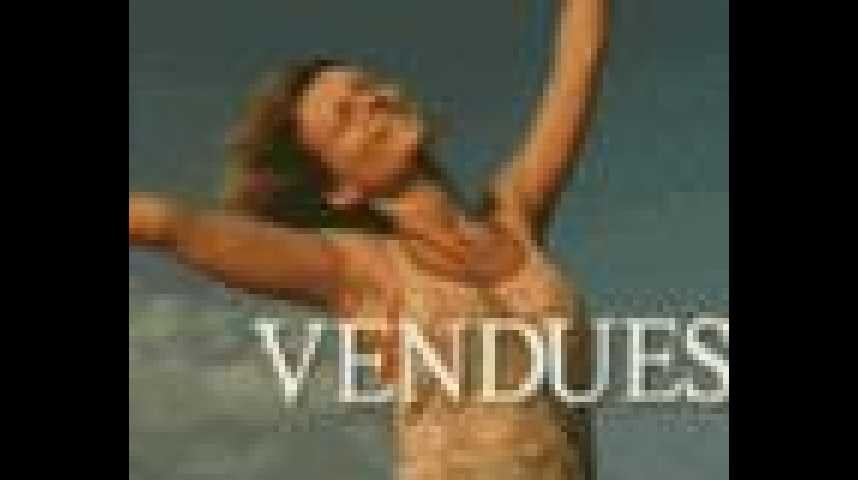 Vendues - bande annonce - (2004)