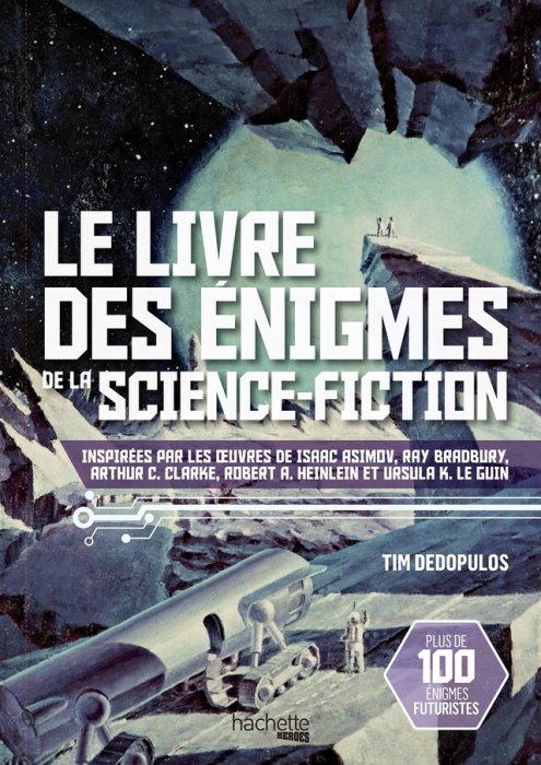 "Le livre des énigmes de la science-fiction" de Tim Dedopulos