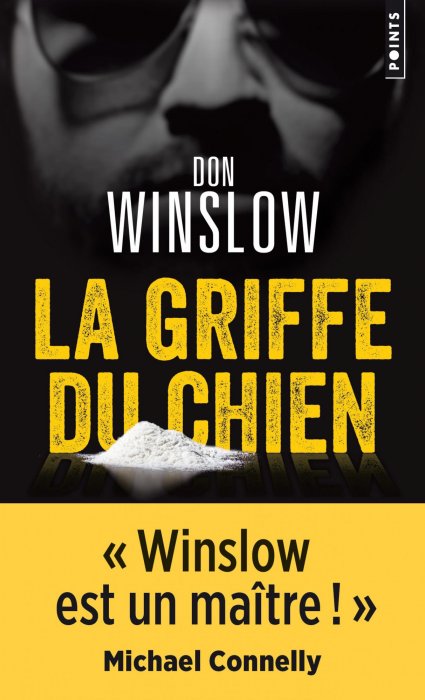 "La Griffe du Chien" de Don Winslow