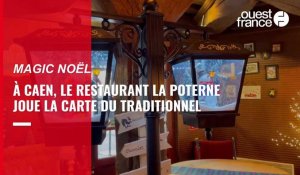 VIDÉO. Pour Noël, le restaurant La Poterne joue la carte du traditionnel à Caen