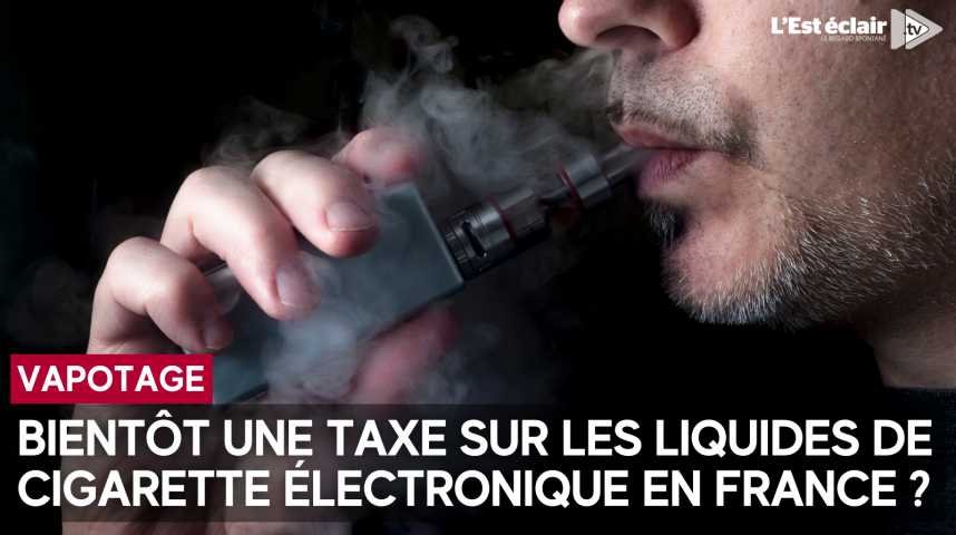 Budget 2025: un dput propose une taxe sur la cigarette lectronique : Actualits - Orange Budget 2025: un dput propose une taxe sur la cigarette lectronique : Actualits - Orange
