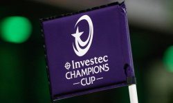 Champions Cup : La première journée avancée au mois d'octobre la saison prochaine 